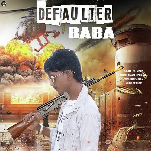 DEFAULTER BABA