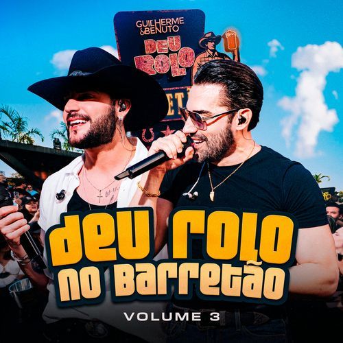Deu Rolo No Barretão - Vol. 03 (Ao Vivo)
