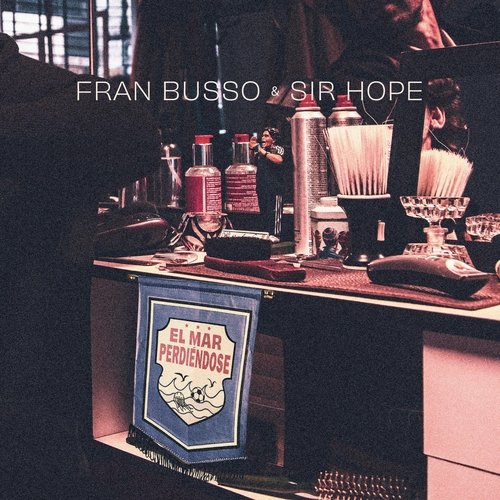 El Mar Perdiéndose (feat. Sir Hope) cover art