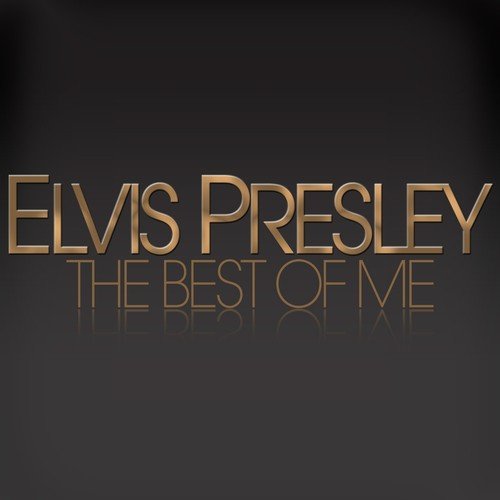 That S All Right Original Mix Song Download From Elvis Presley The Best Of Me Jiosaavn