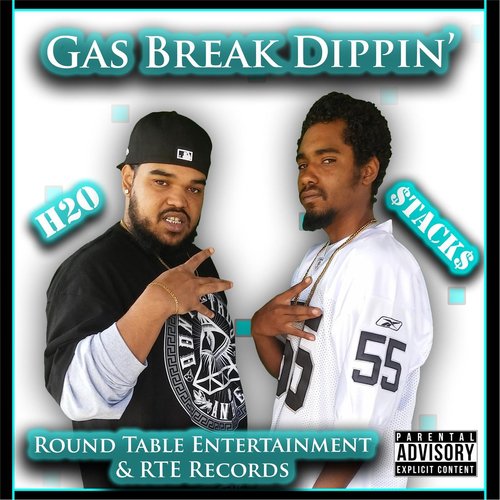 Gas Break Dippin' (feat. $tack$)
