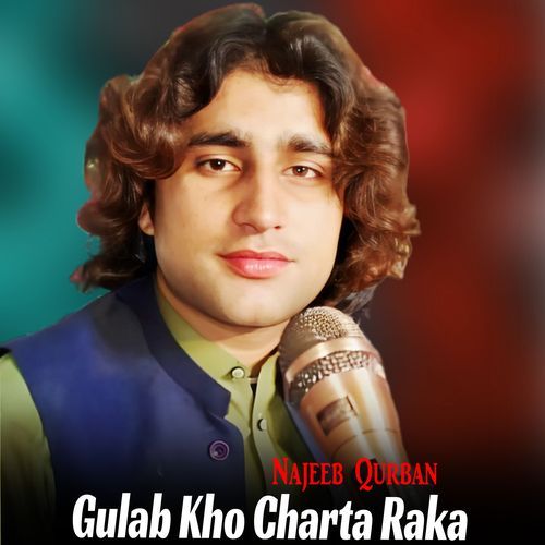 Gulab Kho Charta Raka