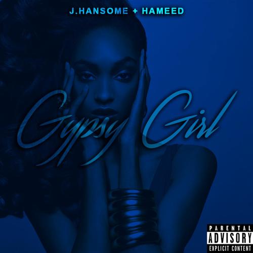 Gypsy Girl (feat. Hameed)