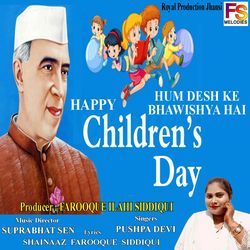 Happy Childrens Day Hum Desh Ke Bhawishya Hai-IgoGUxNTego