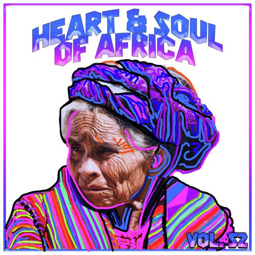  Heart And Soul Of Africa Vol, 52