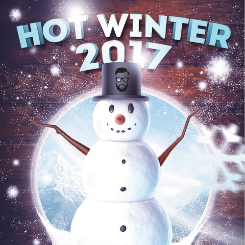 Hot Winter 2017