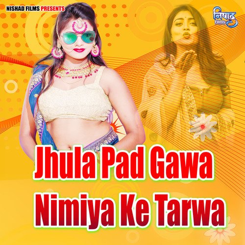 Jhula Pad Gawa Nimiya Ke Tarwa