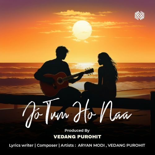 Jo Tum Ho Na
