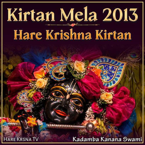 Kirtan Mela 2013 Hare Krishna Kirtan (Live)