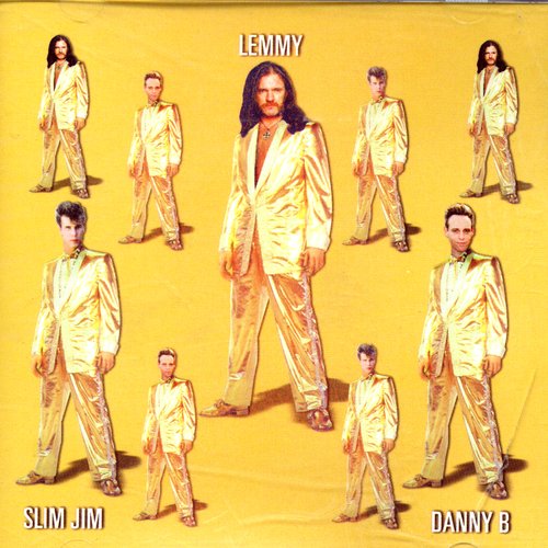 Lemmy, Slim Jim, & Danny B
