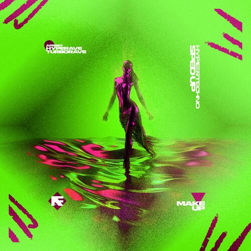 MAKE UP (HYPERTECHNO SPED UP) cover art