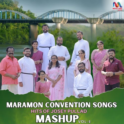 Maramon Convention Songs, Vol. 4 (Mashup)