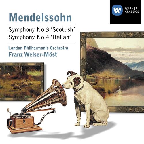 Mendelssohn: Symphonies No. 3 "Scottish" & No. 4 "Italian"