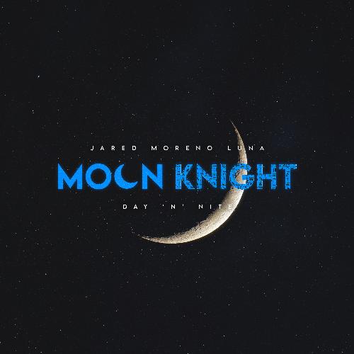 Moon Knight - Day 'N' Nite_poster_image