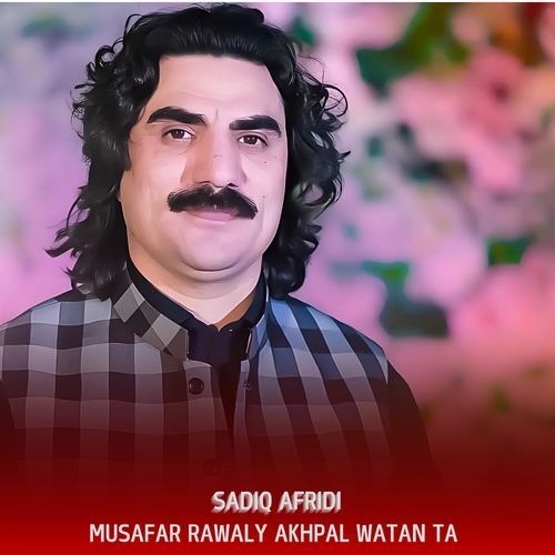 Musafar Rawaly Akhpal Watan Ta