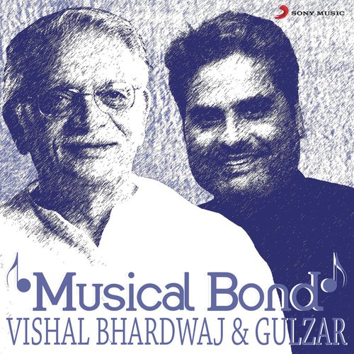 Musical Bond: Vishal Bhardwaj & Gulzar