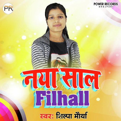 Naya Saal Philhal