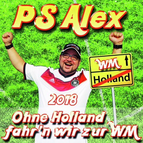 Ohne Holland fahr'n wir zu WM