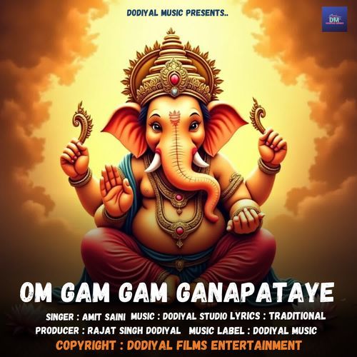 Om Gam Gam Ganapataye