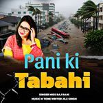 Pani Ki Tabahai