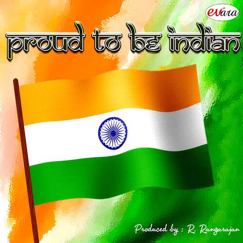 Proud to Be Indian