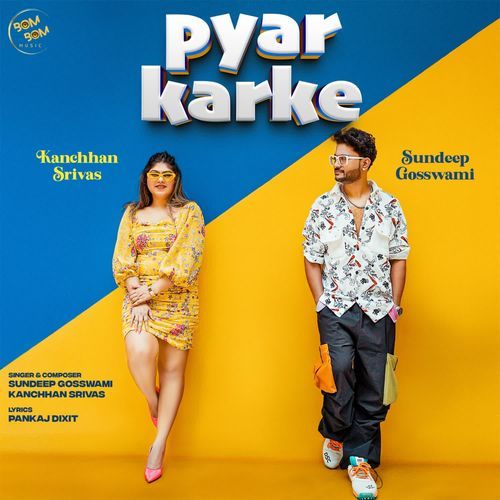 Pyar Karke