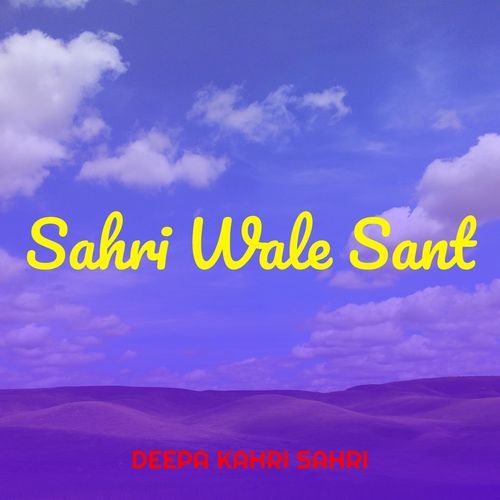 Sahri Wale Sant