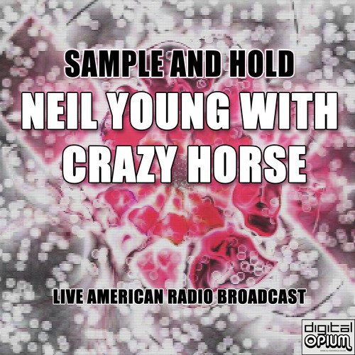 Sample And Hold (Live)