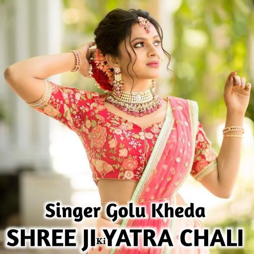 Shree Ji Ki Yatra Chali