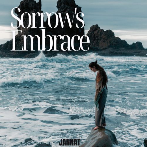 Sorrow's Embrace