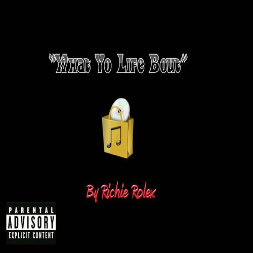 What Yo Life Bout cover art