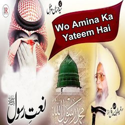 Wo Amina Ka Yateem Hai-BQUgaQJSe1s