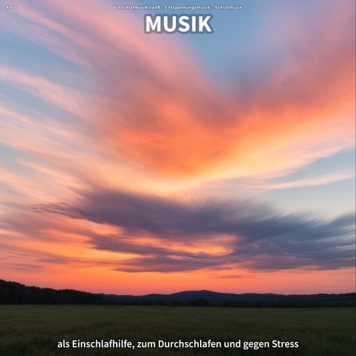 #001 Musik als Einschlafhilfe, zum Durchschlafen und gegen Stress_poster_image