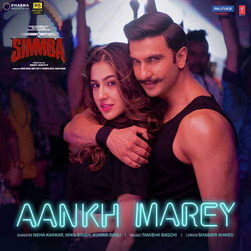 Aankh Marey (From "Simmba")