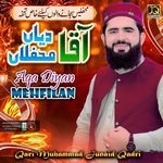 Aqa Diyan Mehfilan Sajandy Aan