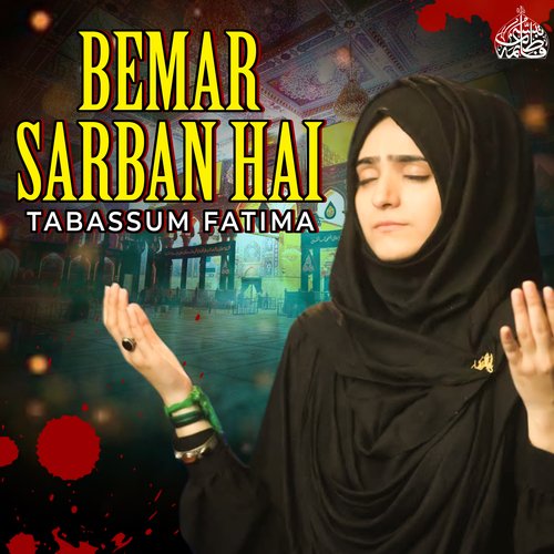 Bemar Sarban Hai