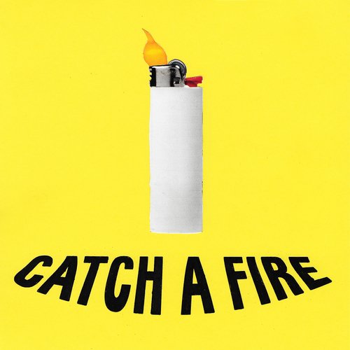 Catch a Fire_poster_image