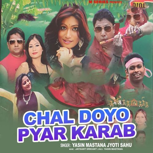 Chal Doyo Pyar Karab