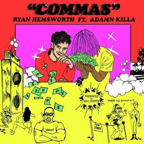 Commas (feat. Adamn Killa)