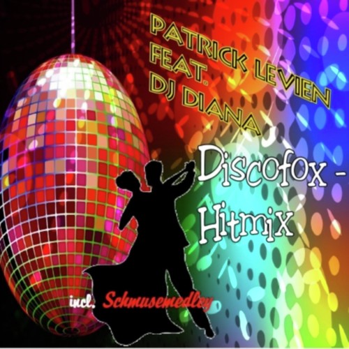 Discofox Hitmix Incl. Schmusemedley