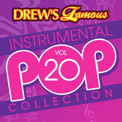 Drew's Famous Instrumental Pop Collection (Vol. 20)