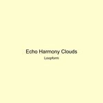 Echo Harmony Clouds artwork