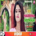 Ek Hasina Deewani