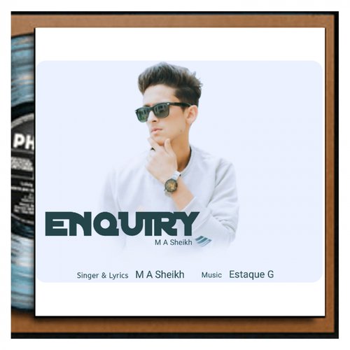 Enquiry (feat. Estaque G)