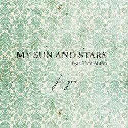 My Sun and Stars