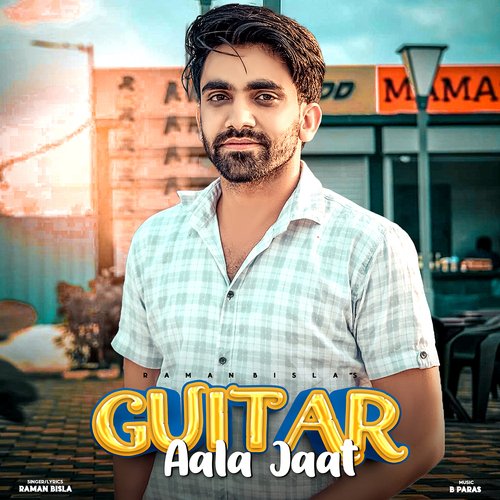 Guitar Aala Jaat