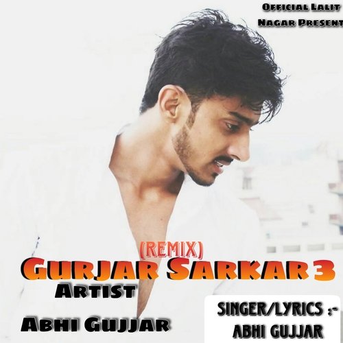 Gurjar Sarkar 3 (Remix)