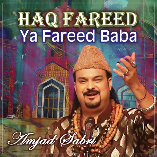 Haq Fareed Ya Fareed Baba - Single