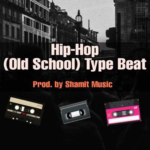Hip-Hop (Old School) Type Beat