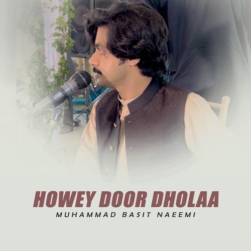 Dholey Da Kay Hal Hey